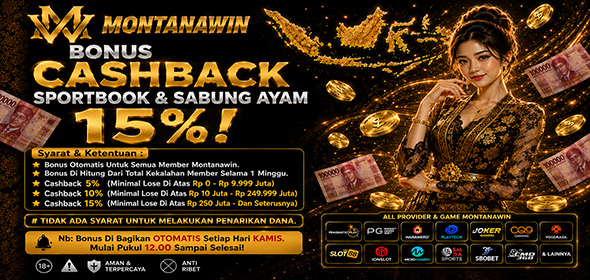 BONUS CASHBACK SPORTBOOK & SABUNG AYAM 15%!