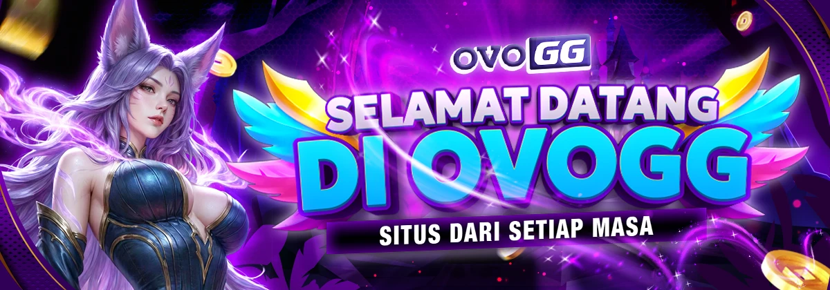 SELAMAT DATANG DI OVOGG